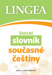 Školní slovník současné češtiny, 2. vydání Školní slovník současné češtiny, 2. vydání
