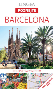 Barcelona - Poznejte, 2. vydání Barcelona - Poznejte, 2. vydání